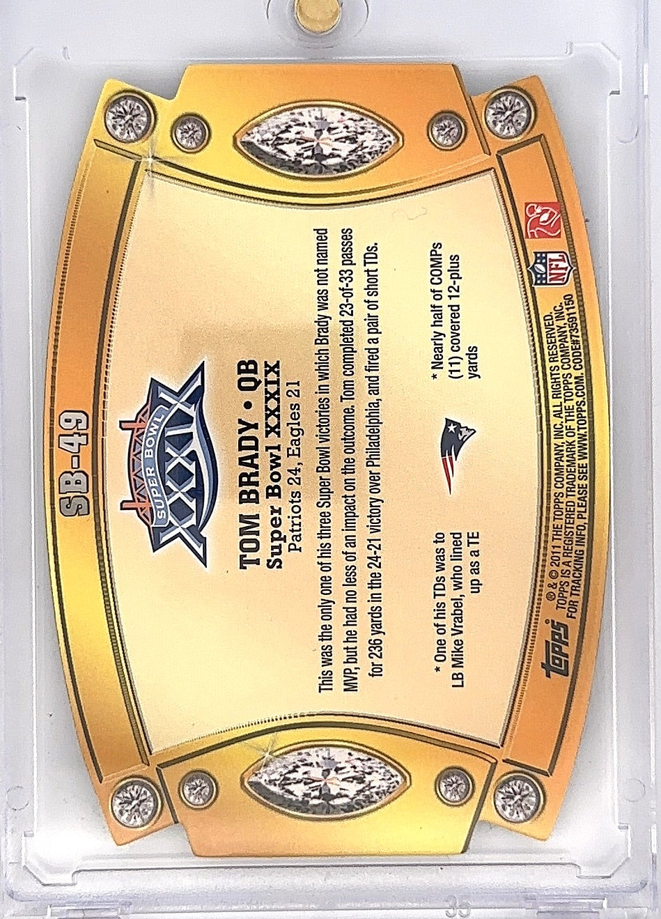 2011 Topps Super Bowl Legends Die Cut Tom Brady #SB-49 — back