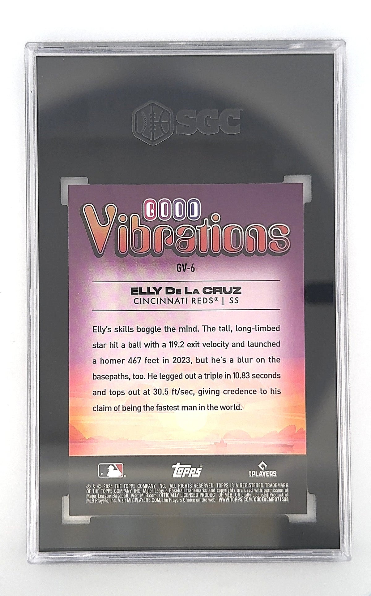 2024 Topps Big League Baseball Good Vibrations Elly De La Cruz #GV-6 SGC Gem Mint 10 — back