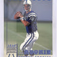 1998 Leaf Rookies & Stars Peyton Manning [True Blue] #233 — front