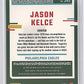 2023 Panini Donruss Jason Kelce /62 [Jersey Number] #245 — back