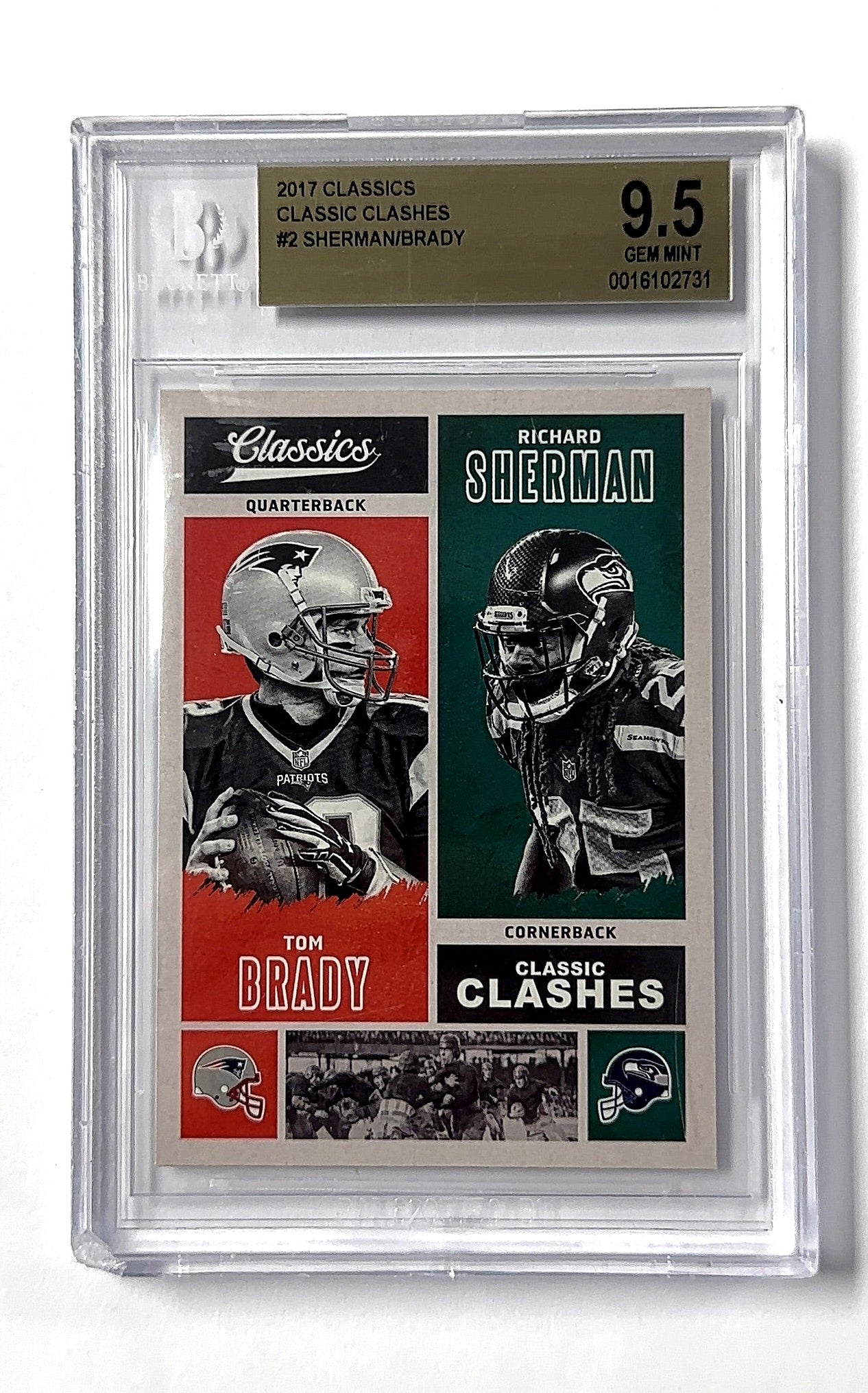 2017 Panini Classics Clashes Tom Brady / Richard Sherman #CC-TBRS BGS 9.5 — front