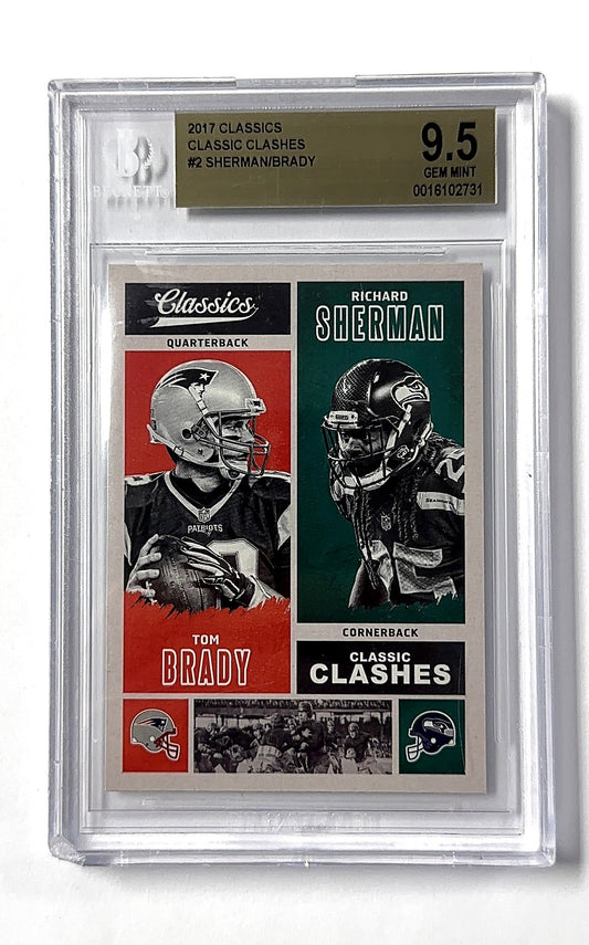 2017 Panini Classics Clashes Tom Brady / Richard Sherman #CC-TBRS BGS 9.5 — front