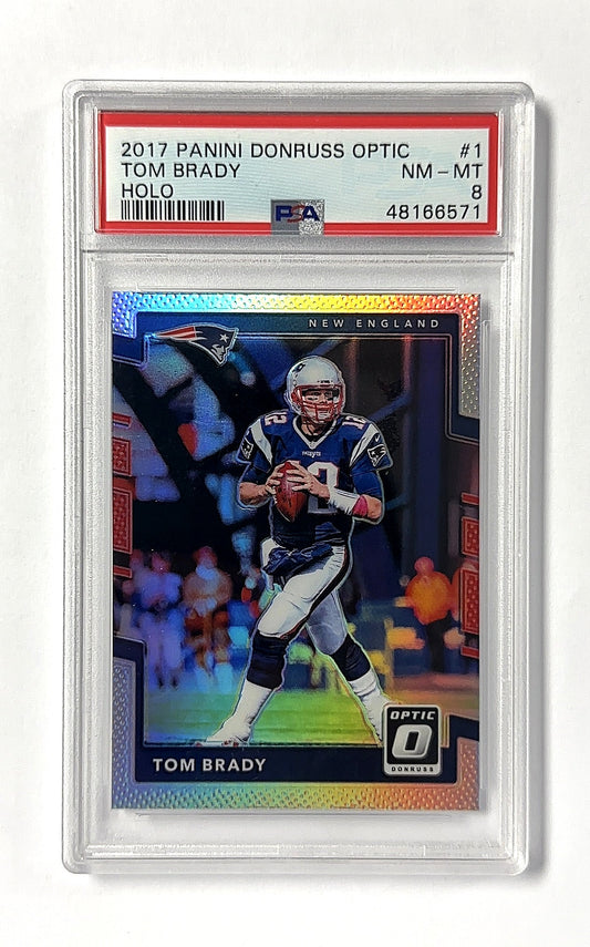 2017 Panini Donruss Optic Tom Brady [Holo] #1 PSA 8 — front