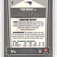 2007 Topps Draft Picks & Prospects Tom Brady [Chrome Black] #4 — back