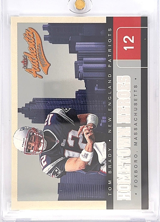 2002 Fleer Authentix Hometown Heroes Tom Brady #9 — front
