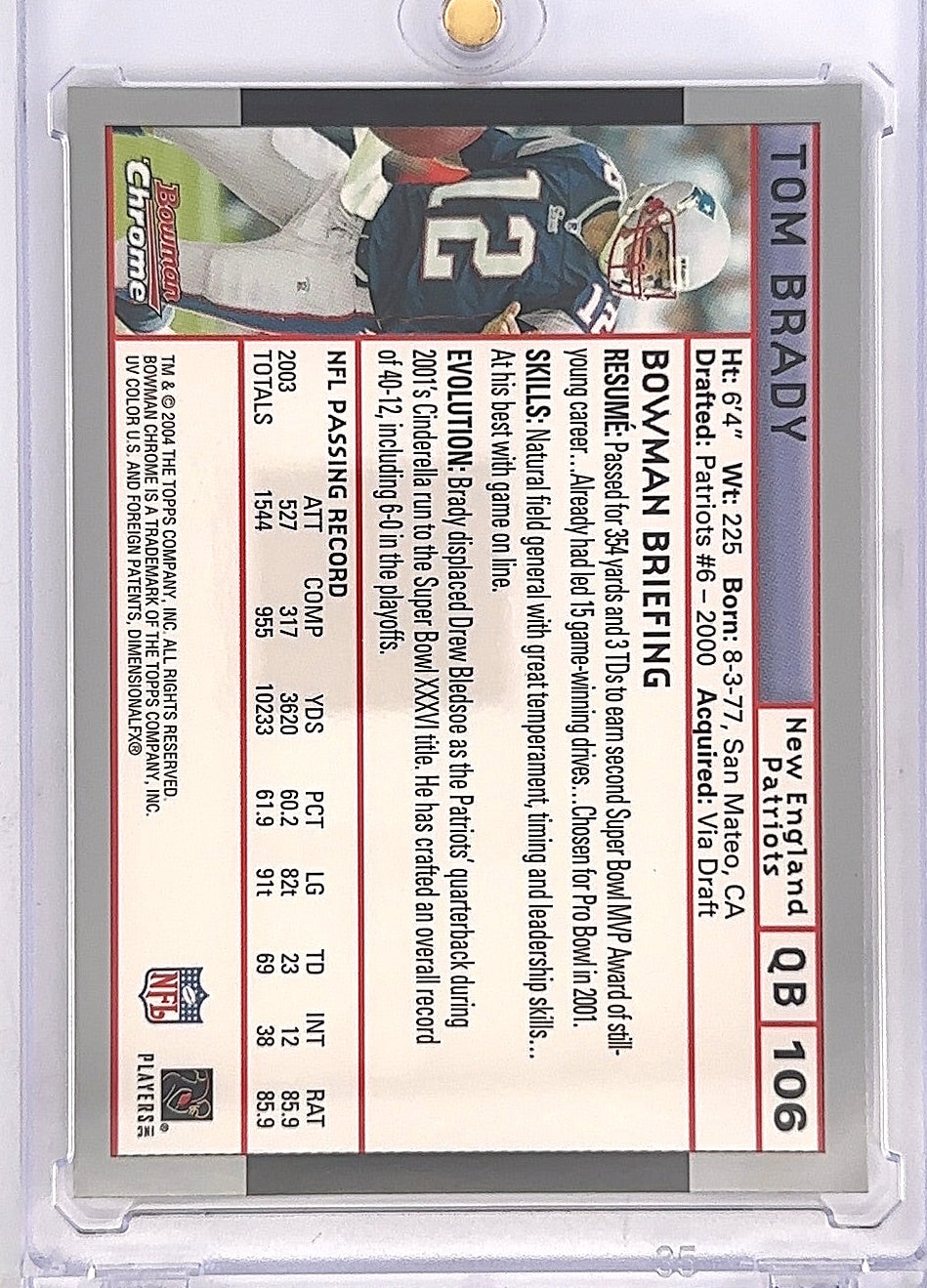 2004 Bowman Chrome Tom Brady #106 — back