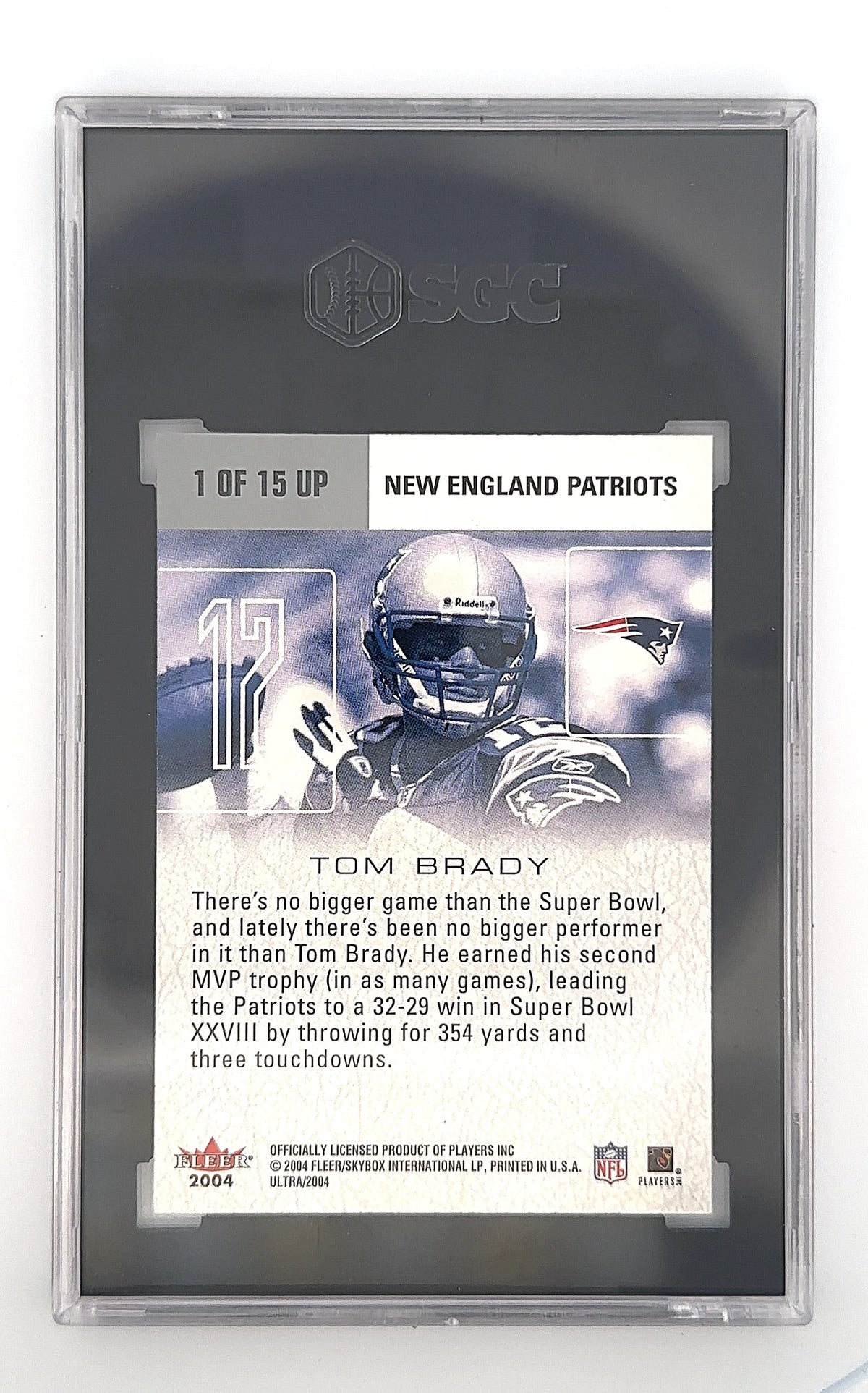 Tom Brady 2004 Fleer Ultra #1UP SGC 10 — back